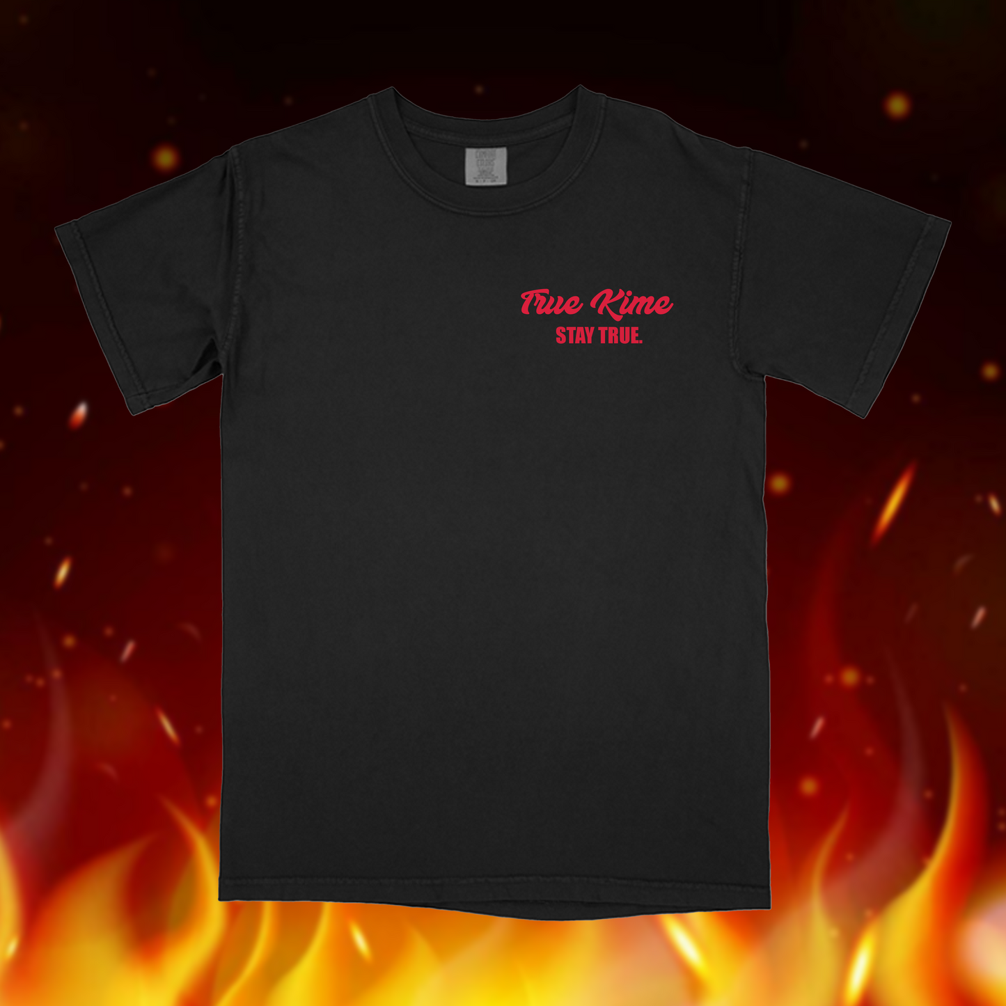 True Kime "Stay True" Tee